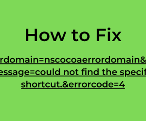 Fixing Errordomain=nscocoaerrordomain&errormessage=could not find the specified shortcut.&errorcode=4